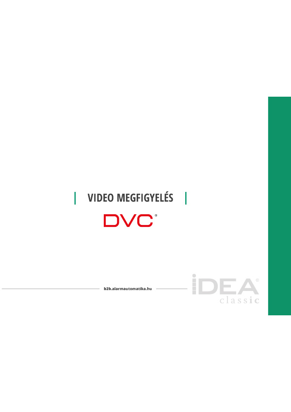 DVC video megfigyelés