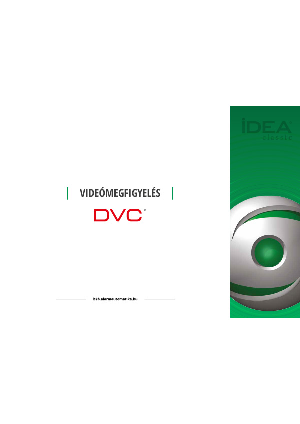 DVC video megfigyelés